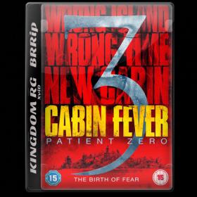 Cabin Fever Patient Zero 2014 BRRip KINGDOM Torrent - TorrentFunk